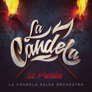 LA CANDELA SALSA ORCHESTRA - BAJO